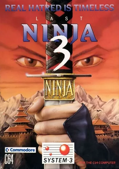 ROM Cover: Last Ninja III, The - Real Hatred Is Timeless (E)