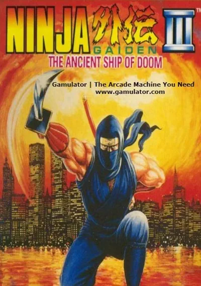 ROM Cover: Ninja Gaiden 3 - The Ancient Ship Of Doom (PC10)