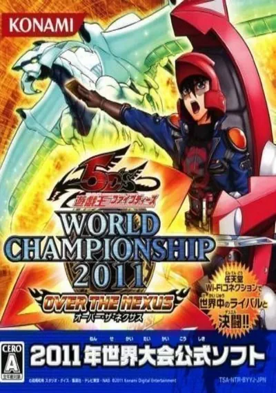 ROM Cover: Yu-Gi-Oh! 5D's - World Championship 2011 - Over The Nexus (J)